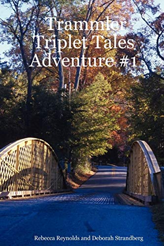 Stock image for Trammler Triplet Tales Adventure #1 for sale by SecondSale