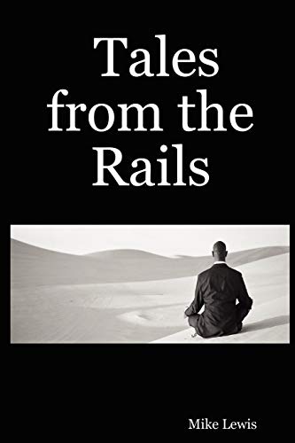 Beispielbild fr Tales from the Rails zum Verkauf von Chiron Media