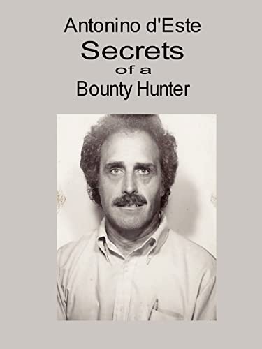 Imagen de archivo de Secrets of a Bounty Hunter a la venta por PBShop.store US