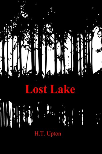 Lost Lake - Upton, H.T.