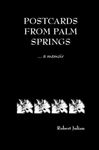 Imagen de archivo de Postcards from Palm Springs a la venta por Wonder Book