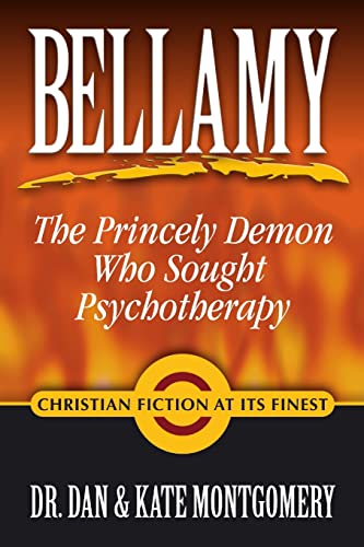 Stock image for Bellamy: The Princely Demon Who Sought Psychotherapy for sale by Lucky's Textbooks