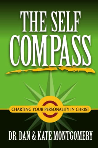 Beispielbild fr The Self Compass: Charting Your Personality in Christ zum Verkauf von BooksRun