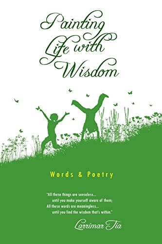 Stock image for Painting Life With Wisdom for sale by Chiron Media