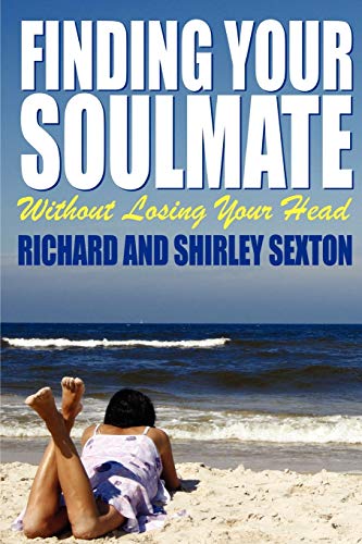 Stock image for Finding Your Soulmate Without Losing Your Head [Soft Cover ] for sale by booksXpress