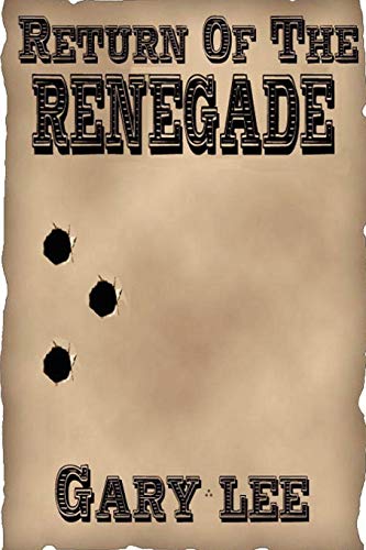 Imagen de archivo de Return of the Renegade a la venta por Chiron Media