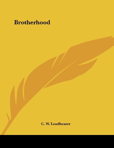 Brotherhood (9781430405573) by Leadbeater, C. W.