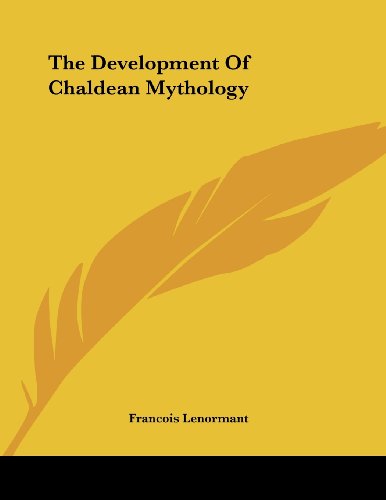 Stock image for The Development of Chaldean Mythology for sale by Revaluation Books