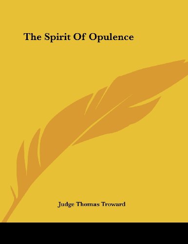 9781430429968: The Spirit of Opulence