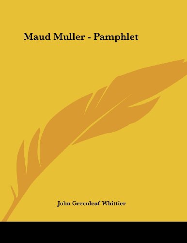 Maud Muller (9781430438694) by Whittier, John Greenleaf
