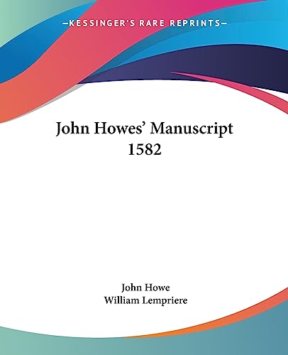 9781430455035: John Howes' Manuscript 1582