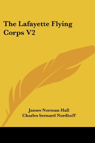 Beispielbild fr The Lafayette Flying Corps V2 zum Verkauf von California Books