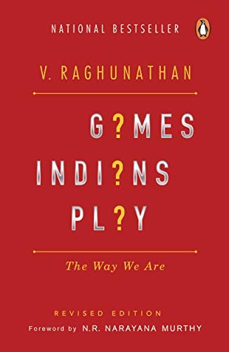 9781430631118: [(Games Indians Play: Why We are the Way We are)] [ By (author) V. Raghunathan ] [December, 2007]