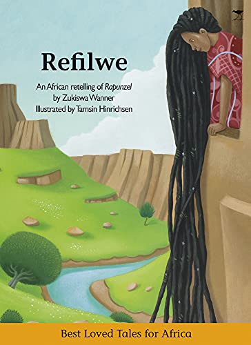 Stock image for Refilwe Best loved tales for Africa for sale by PBShop.store US