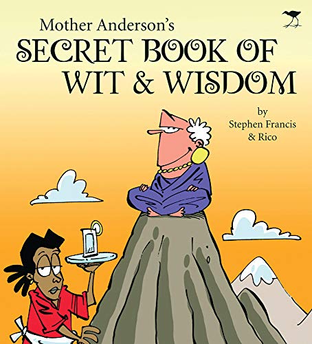 Beispielbild fr Mother Anderson's Secret Book of Wit &amp; Wisdom zum Verkauf von Blackwell's