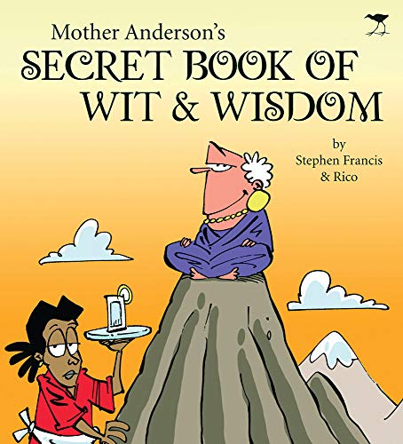 Stock image for Mother Anderson's Secret Book of Wit & Wisdom for sale by Revaluation Books