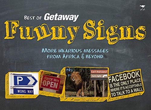 Beispielbild fr Best of Getaway funny signs: In association with Getaway magazine zum Verkauf von medimops