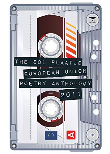 9781431402755: The Sol Plaatje European Union poetry anthology 2011