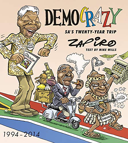 Stock image for Democrazy: SA's Twenty-Year Trip for sale by Chapter 1