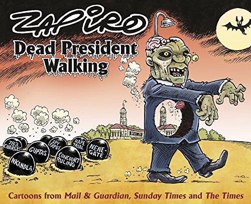 Imagen de archivo de Dead president walking a la venta por WorldofBooks