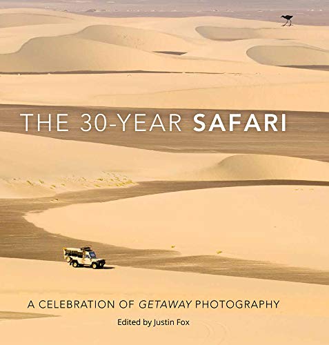 Stock image for Fox, J: 30-Year Safari: A Celebration of Getaway Photography for sale by medimops