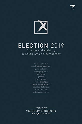 9781431428861: Election 2019: Change and Stability in South Africa's Democracy
