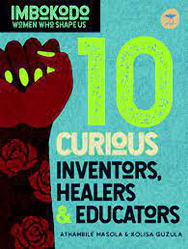 Beispielbild fr 10 Curious Inventors, Healers &amp; Creators (English) zum Verkauf von Blackwell's