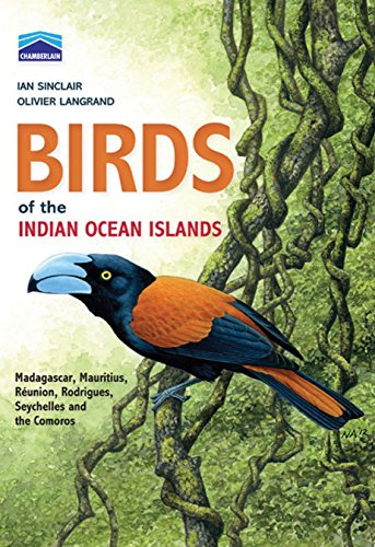 Beispielbild fr Chamberlain's Birds of the Indian Ocean Islands Format: Paperback zum Verkauf von INDOO
