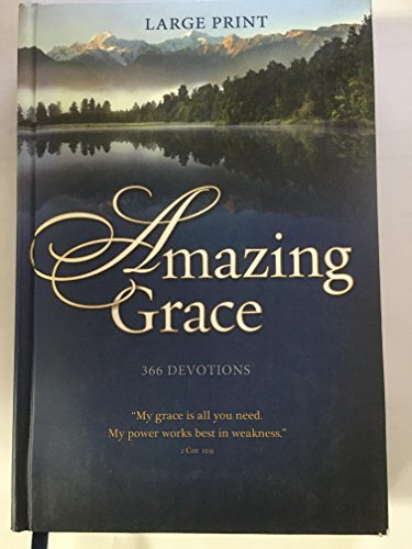 Stock image for Amazing Grace: 366 Devotions for sale by SecondSale