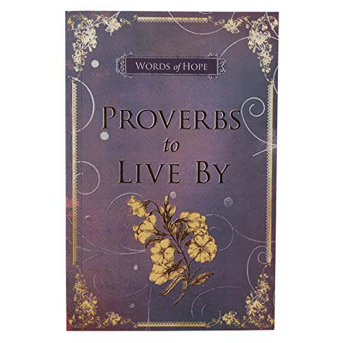 Beispielbild fr Proverbs to Live by: Lilac (Words of Hope) zum Verkauf von Wonder Book