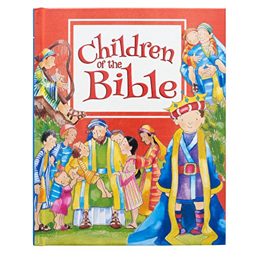 Stock image for Children of the Bible - Hardcover Edition for sale by SecondSale
