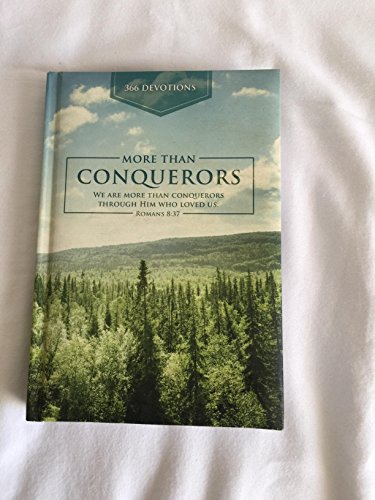 Stock image for 366 Devotions More Than Conquerors Devotional for sale by Wonder Book