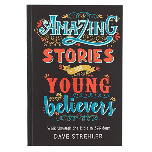 Stock image for Amazing Stories for Young Believers for sale by Goodwill of Colorado