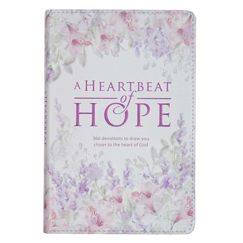 9781432131227: A Heartbeat of Hope - 366 Devotions to Draw You Closer to the Heart of God, Purple Floral Faux Leather Devotional for Women