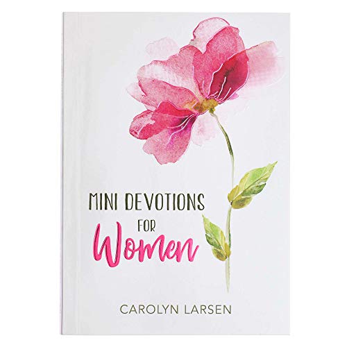 Beispielbild fr Mini Devotions For Women | 180 Short and Inspirational Devotions to Encourage, Softcover Gift Book for Women zum Verkauf von SecondSale