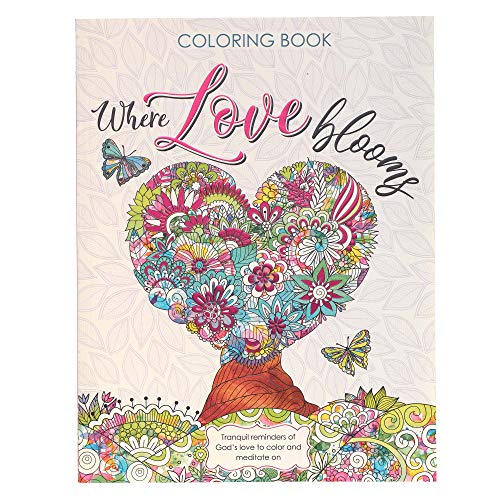 Imagen de archivo de Where Love Blooms Tranquil Reminders of Gods Love to Color and Meditate On Inspirational Coloring Book for Adults and Teens with Scripture a la venta por Goodwill of Colorado