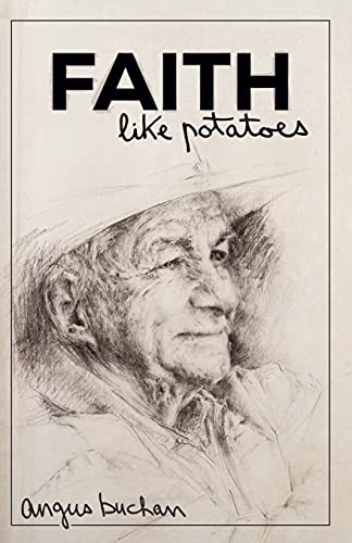 Stock image for Faith like Potatoes for sale by SecondSale
