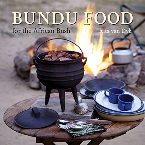 Beispielbild fr Bundu Food for the African Bush zum Verkauf von WorldofBooks