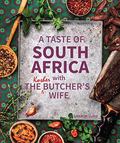 Beispielbild fr A Taste of South Africa with the Kosher Butcher's Wife zum Verkauf von AwesomeBooks