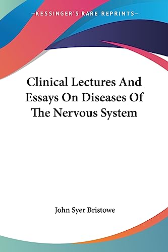 Beispielbild fr Clinical Lectures and Essays on Diseases of the nervous System zum Verkauf von Moe's Books