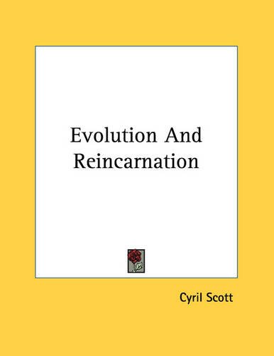 Evolution and Reincarnation (9781432523657) by [???]