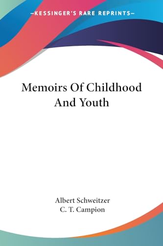 9781432566210: Memoirs Of Childhood And Youth