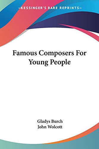 9781432579517: Famous Composers For Young People