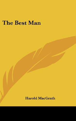 The Best Man (9781432607395) by Macgrath, Harold