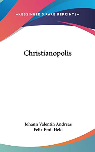 9781432611514: Christianopolis