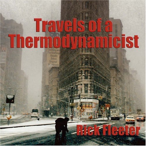 Stock image for Travels of a Thermodynamicist for sale by Wonder Book