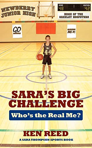 Beispielbild fr Sara's Big Challenge: Who's the Real Me? A Sara Thompson Sports Book zum Verkauf von Lucky's Textbooks