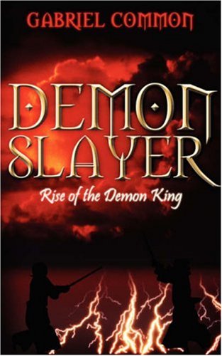 Stock image for Demon Slayer: Rise of the Demon King for sale by Sunny Day Books