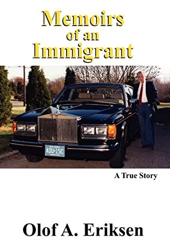 Stock image for Memoirs of an Immigrant for sale by Books From California