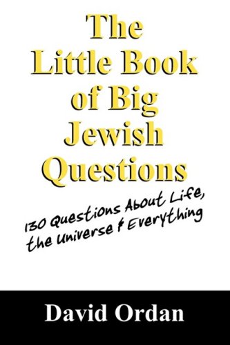 The Little Book of Big Jewish Questions - David Ordan